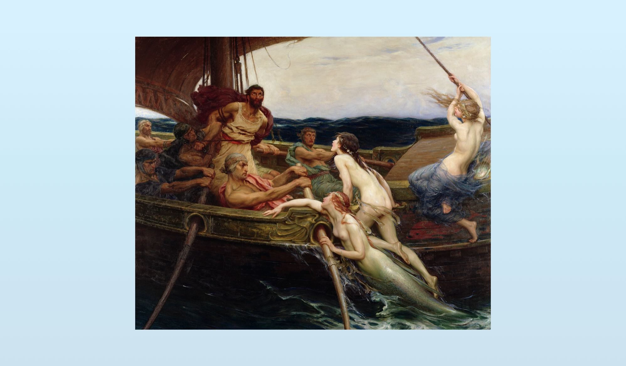 "Ulysses and the Sirens", an oil painting by Herbert James Draper